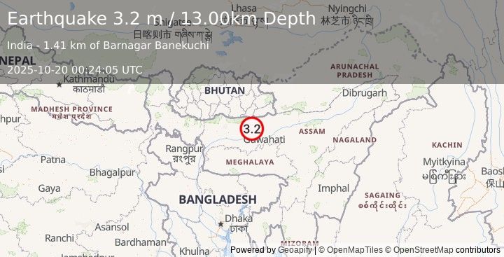 Earthquake ASSAM, INDIA (3.2 m) (2025-10-20 00:24:05 UTC)