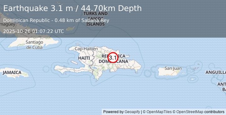 Earthquake DOMINICAN REPUBLIC (3.1 m) (2025-10-26 01:07:22 UTC)