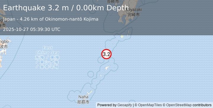 Earthquake RYUKYU ISLANDS, JAPAN (3.2 m) (2025-10-27 05:39:30 UTC)
