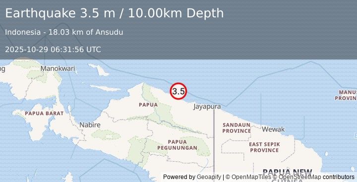 Earthquake NEAR N COAST OF PAPUA, INDONESIA (3.5 m) (2025-10-29 06:31:56 UTC)