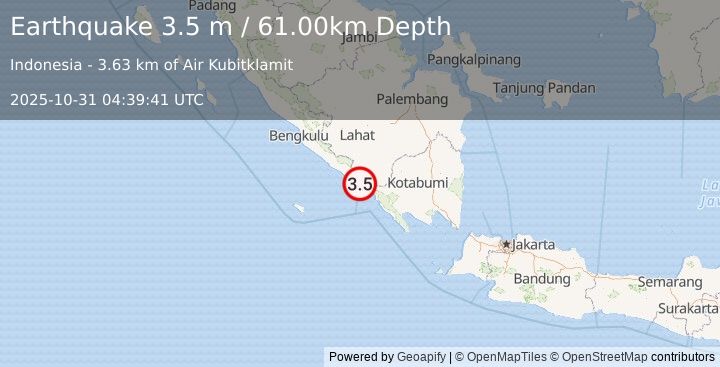 Earthquake SOUTHERN SUMATRA, INDONESIA (3.5 m) (2025-10-31 04:39:41 UTC)