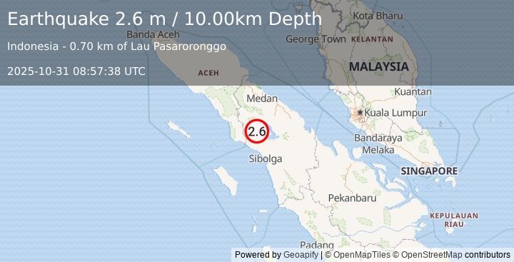 Earthquake NORTHERN SUMATRA, INDONESIA (2.6 m) (2025-10-31 08:57:38 UTC)