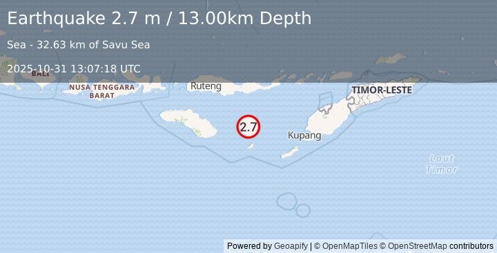 Earthquake SAVU SEA (2.7 m) (2025-10-31 13:07:18 UTC)