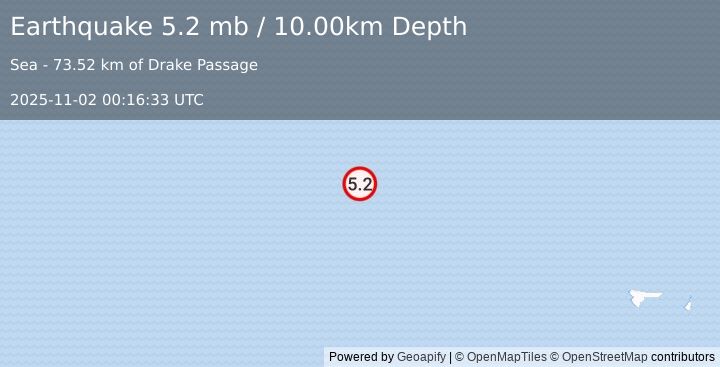 Earthquake DRAKE PASSAGE (5.0 mb) (2025-11-02 00:16:31 UTC)