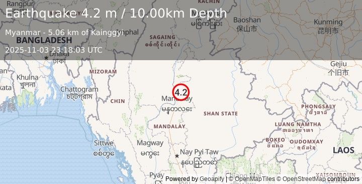 Earthquake MYANMAR (4.2 m) (2025-11-03 23:18:03 UTC)
