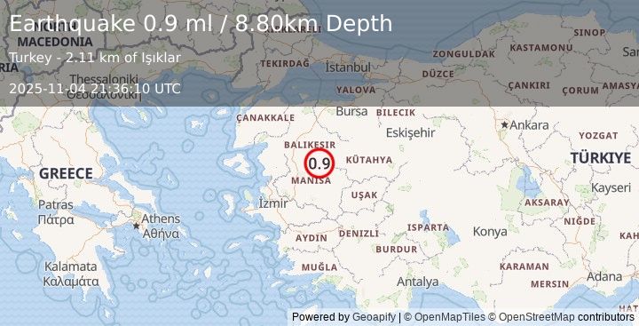 Earthquake WESTERN TURKEY (0.9 ml) (2025-11-04 21:36:10 UTC)