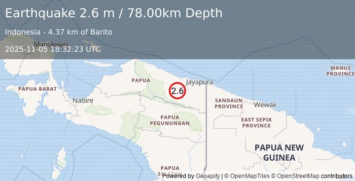 Earthquake NEAR N COAST OF PAPUA, INDONESIA (2.6 m) (2025-11-05 18:32:23 UTC)
