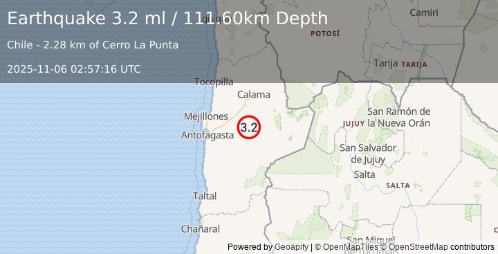 Earthquake ANTOFAGASTA, CHILE (3.2 ml) (2025-11-06 02:57:16 UTC)