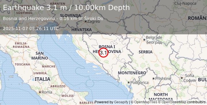 Earthquake BOSNIA AND HERZEGOVINA (3.1 m) (2025-11-07 08:26:11 UTC)