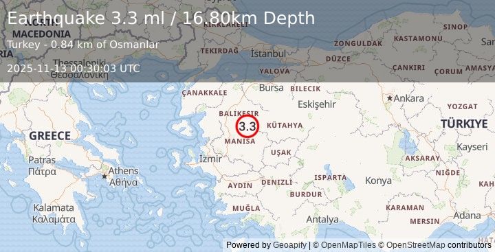 Earthquake WESTERN TURKEY (3.3 ml) (2025-11-13 00:30:03 UTC)