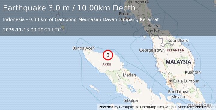 Earthquake NORTHERN SUMATRA, INDONESIA (3.0 m) (2025-11-13 00:29:21 UTC)