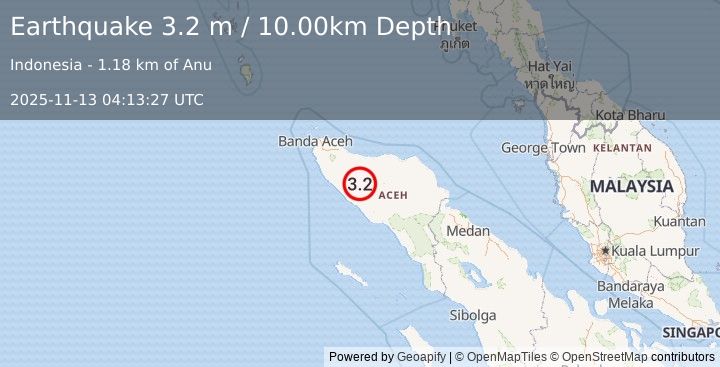 Earthquake NORTHERN SUMATRA, INDONESIA (3.2 m) (2025-11-13 04:13:27 UTC)