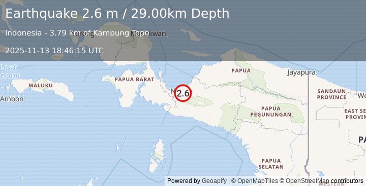 Earthquake PAPUA, INDONESIA (2.6 m) (2025-11-13 18:46:15 UTC)
