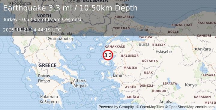 Earthquake NEAR THE COAST OF WESTERN TURKEY (3.2 ml) (2025-11-21 14:44:20 UTC)