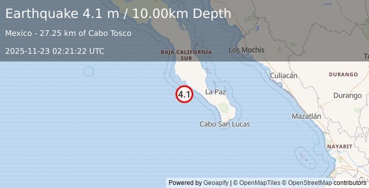 Earthquake OFFSHORE BAJA CALIF. SUR, MEXICO (4.1 m) (2025-11-23 02:21:22 UTC)