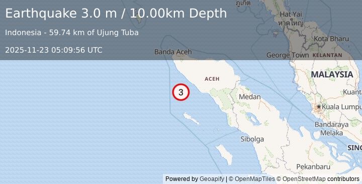 Earthquake OFF W COAST OF NORTHERN SUMATRA (3.0 m) (2025-11-23 05:09:56 UTC)