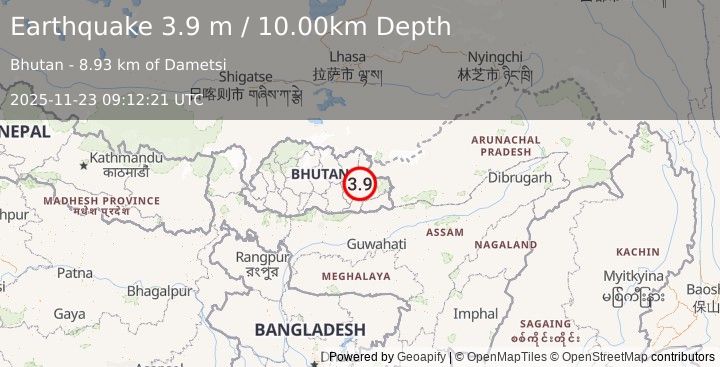 Earthquake BHUTAN (3.9 m) (2025-11-23 09:12:21 UTC)