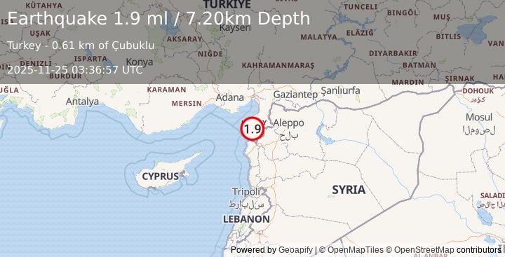 Earthquake TURKEY-SYRIA BORDER REGION (1.9 ml) (2025-11-25 03:36:57 UTC)