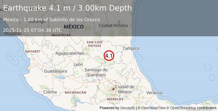 Earthquake SAN LUIS POTOSI, MEXICO (4.1 m) (2025-11-25 07:04:36 UTC)
