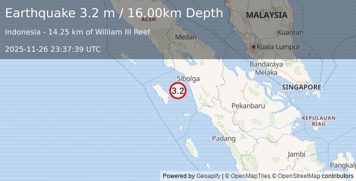 Earthquake NORTHERN SUMATRA, INDONESIA (3.2 m) (2025-11-26 23:37:39 UTC)