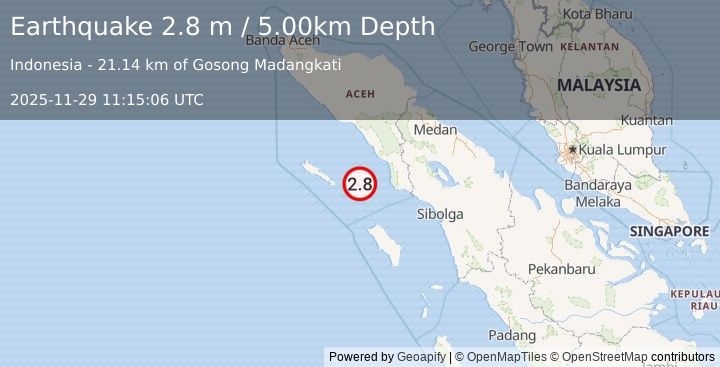 Earthquake NORTHERN SUMATRA, INDONESIA (2.8 m) (2025-11-29 11:15:06 UTC)