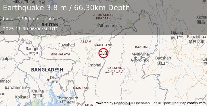 Earthquake MYANMAR-INDIA BORDER REGION (3.3 m) (2025-11-30 06:00:28 UTC)