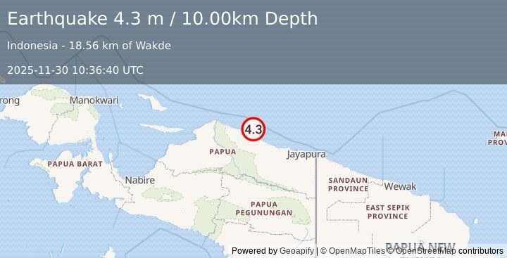 Earthquake NEAR N COAST OF PAPUA, INDONESIA (4.3 m) (2025-11-30 10:36:40 UTC)