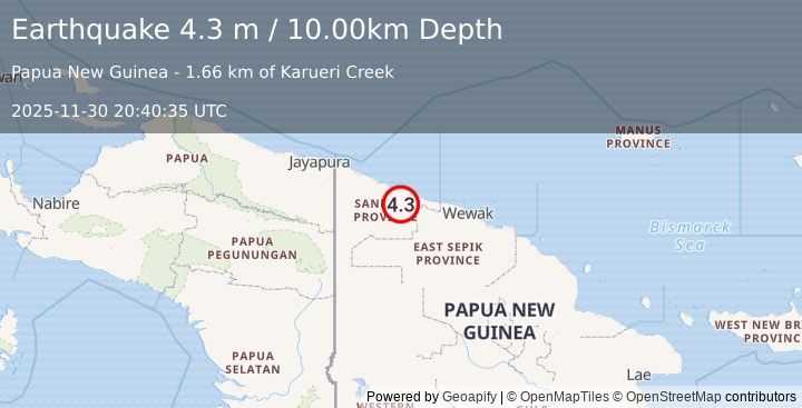 Earthquake NEAR N COAST OF NEW GUINEA, PNG. (4.3 m) (2025-11-30 20:40:35 UTC)
