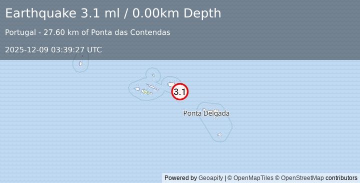 Earthquake AZORES ISLANDS, PORTUGAL (3.1 ml) (2025-12-09 03:39:27 UTC)