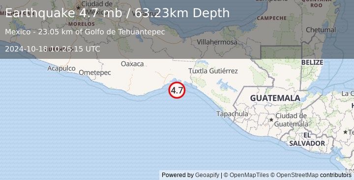 Earthquake 35 km SSW of San Francisco del Mar Viejo, Mexico (4.7 mb) (2024-10-18 10:26:15 UTC)