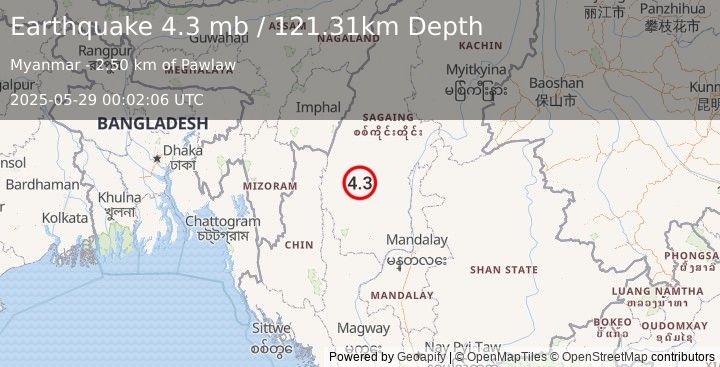 Earthquake 61 km SE of Mawlaik, Burma (Myanmar) (4.3 mb) (2025-05-29 00:02:06 UTC)