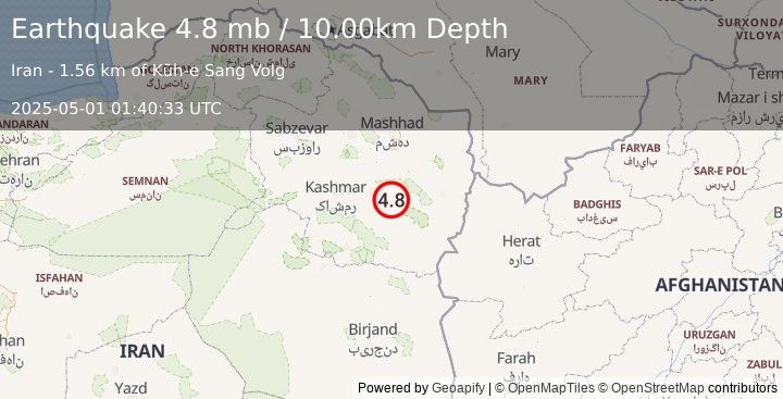 Earthquake 35 km ESE of Torbat-e Ḩeydarīyeh, Iran (4.8 mb) (2025-05-01 01:40:33 UTC)