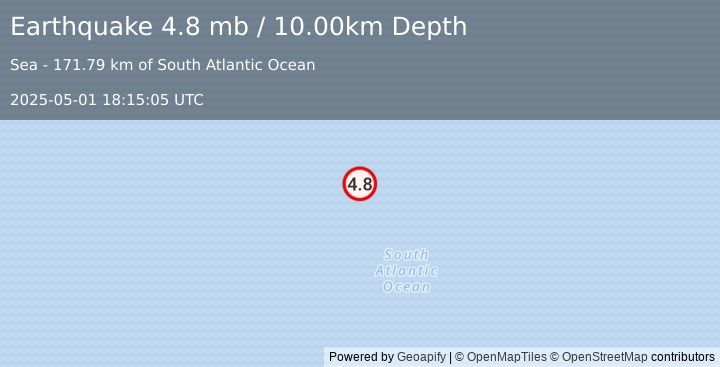 Earthquake southern Mid-Atlantic Ridge (4.8 mb) (2025-05-01 18:15:05 UTC)