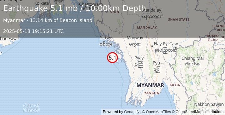 Earthquake 134 km SSE of Sittwe, Burma (Myanmar) (5.1 mb) (2025-05-18 19:15:21 UTC)