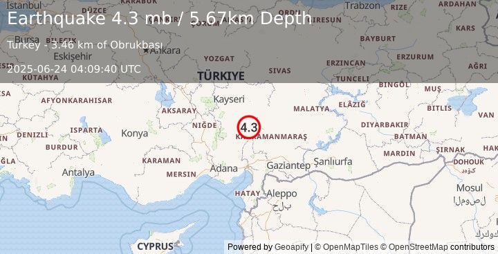 Earthquake 4 km NE of Saimbeyli, Turkey (4.3 mb) (2025-06-24 04:09:40 UTC)